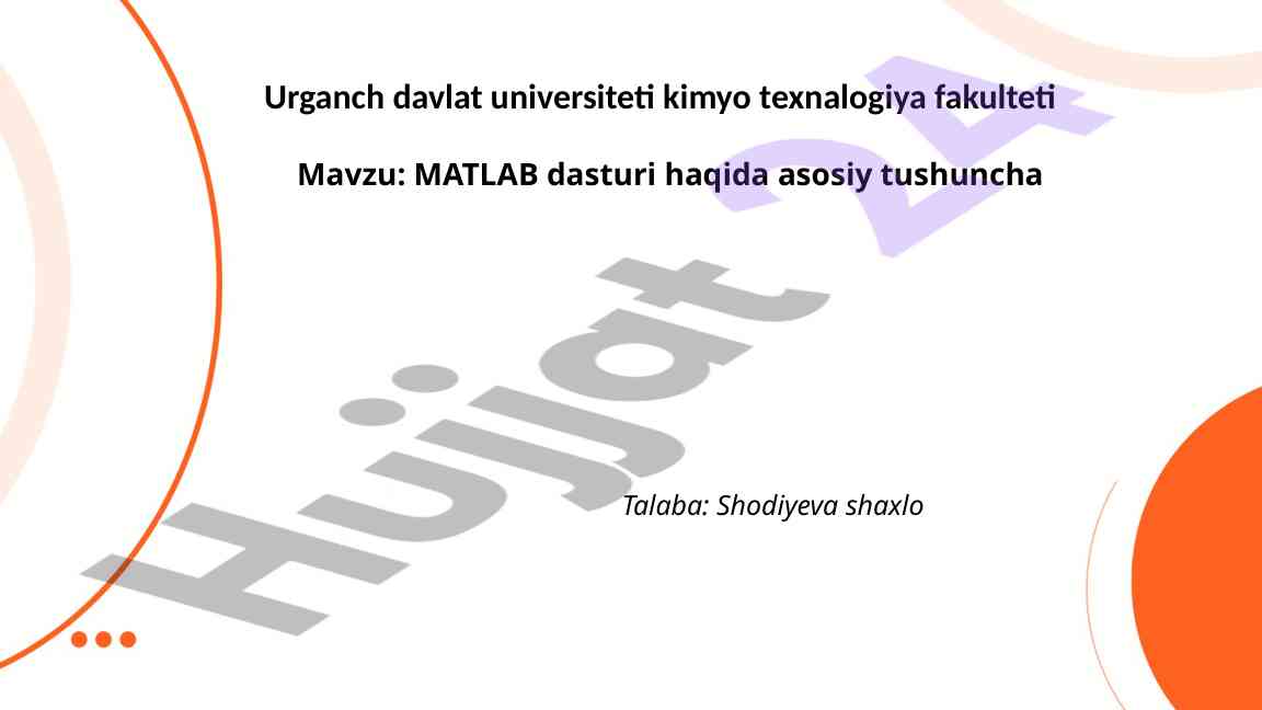 MATLAB DASTURI HAQIDA ASOSIY TUSHUNCHA