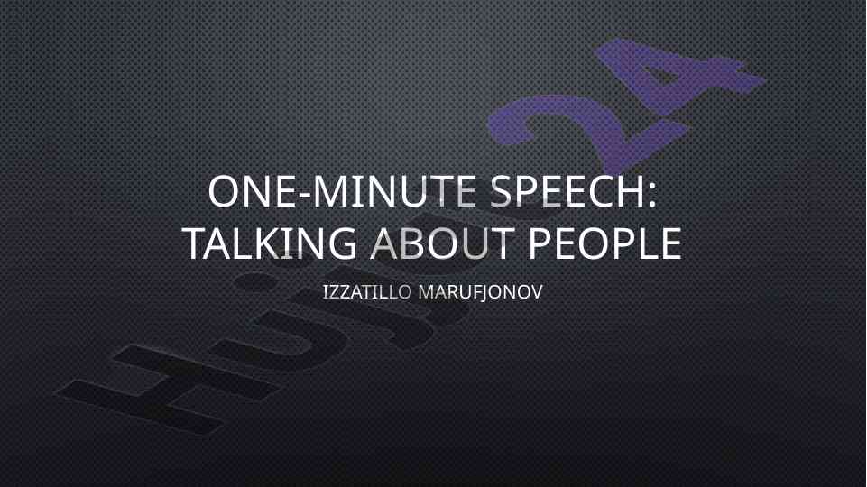 One-minute speech guide for describing people