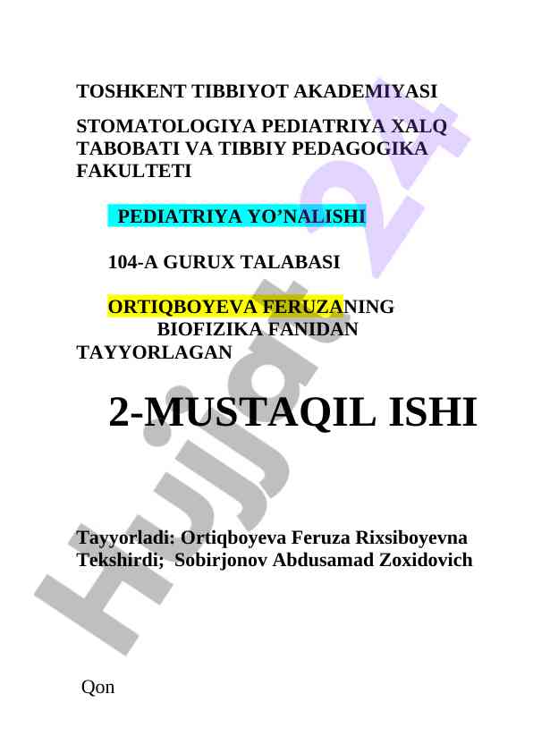 Qon harakatining tibbiyotdagi ahamiyati va usullari