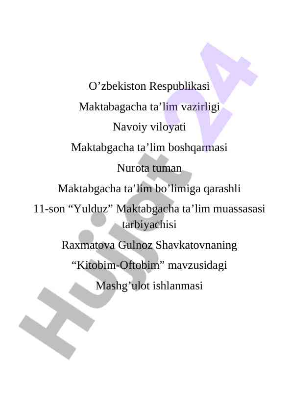 Kitobim-oftobim mavzusidagi nutq o’stirish mashg’uloti