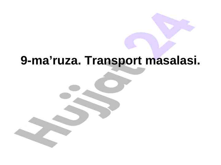 Transport masalasi va matematik modeli