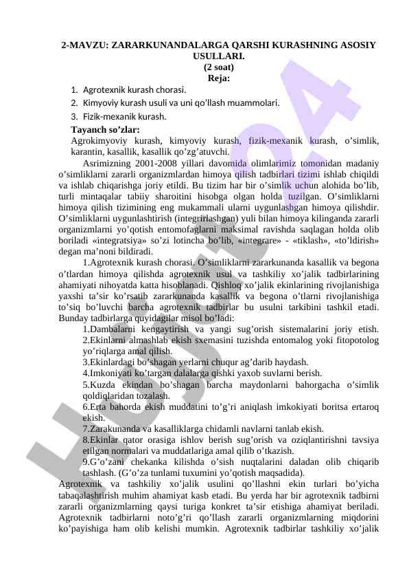 Zararkunandalarga qarshi kurashning asosiy usullari
