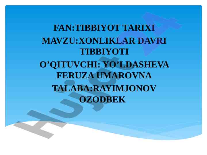 Tibbiyot tarixi: xonliklar davri tibbiyoti