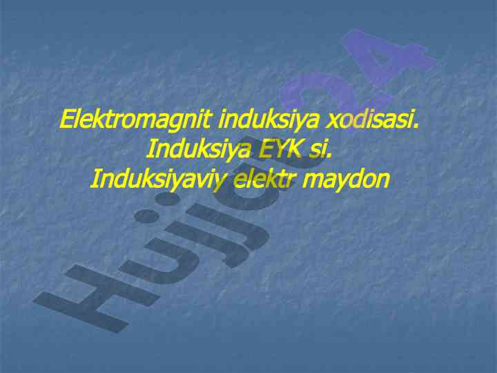 Elektromagnit induksiya va faradey tajribasi