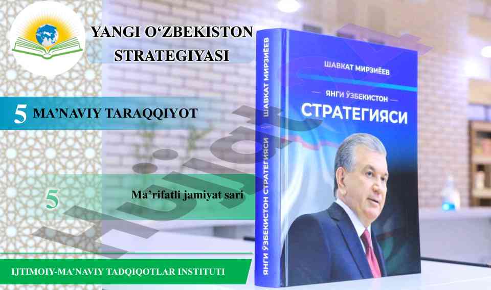 Yangi o‘zbekistonda ma’rifatli jamiyat shakllantirish