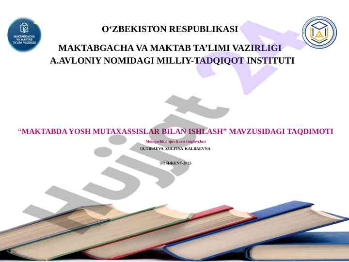 Maktabda yosh mutaxassislar bilan ishlash taqdimoti