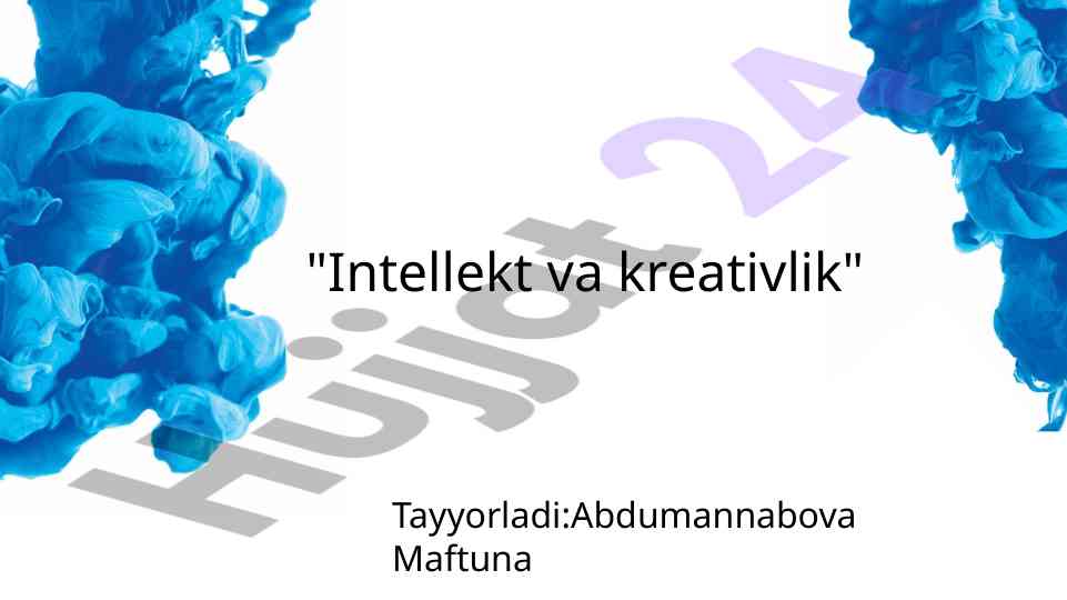 Intellekt va kreativlik haqida tushuncha