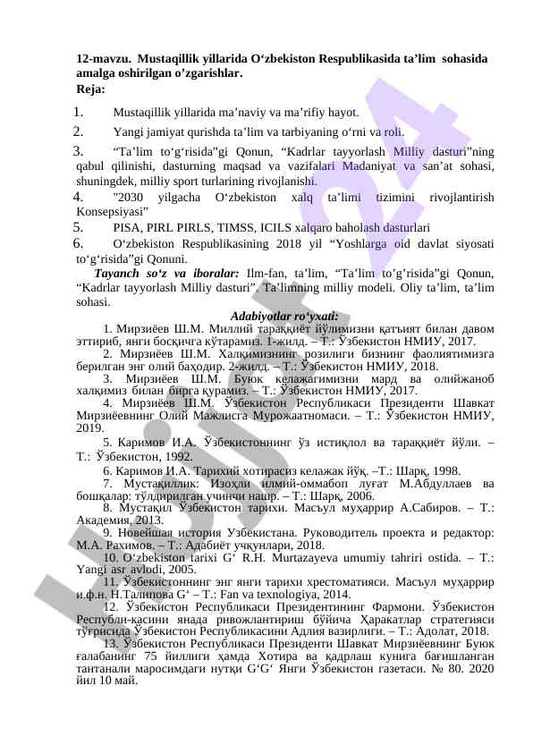 Taʼlim sohasidagi oʻzgarishlar mustaqillik yillarida