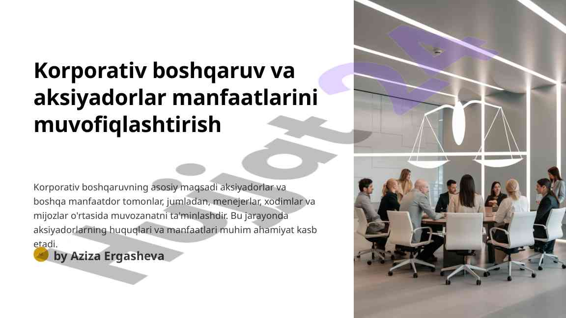 Korporativ boshqaruv va aksiyadorlar manfaatlarini muvofiqlashtirish