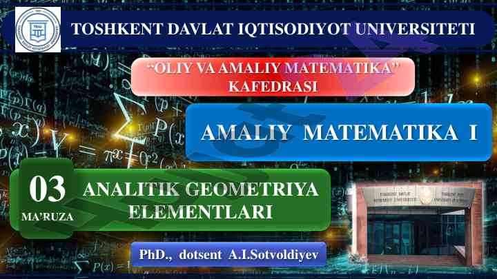Analitik geometriya elementlari va iqtisodiy qo‘llanilishi