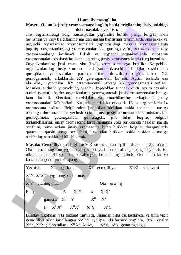 Odamda jinsiy xromosomaga bog‘liq masalalar