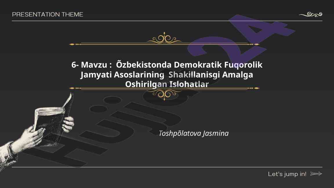 O'zbekistonda demokratik fuqorolik jamiyati asoslari