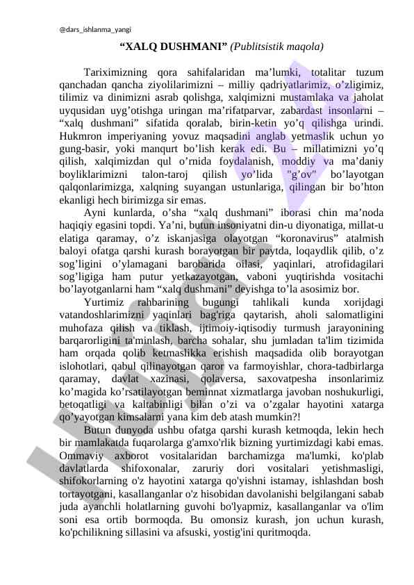 Xalq dushmani va koronavirus: tarixiy qiyoslar
