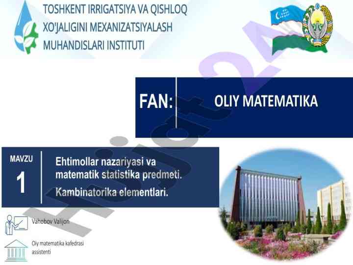 Ehtimollar nazariyasi va matematik statistika asoslari