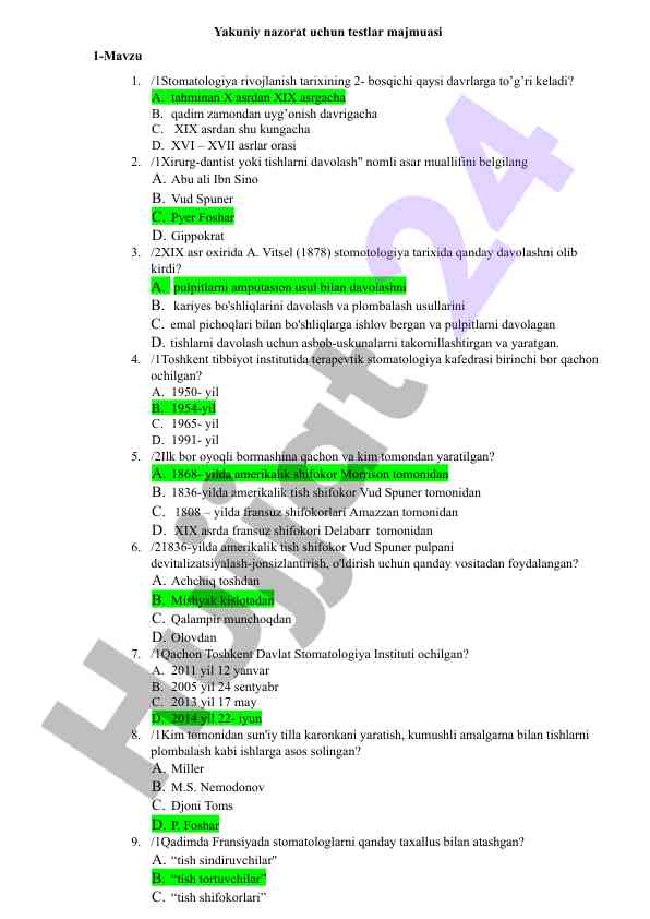 Stomatologiya tarixi testlari va muammolar
