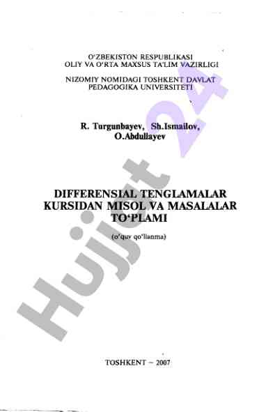Differensial tenglamalar kursidan misol va masalalar to‘plami