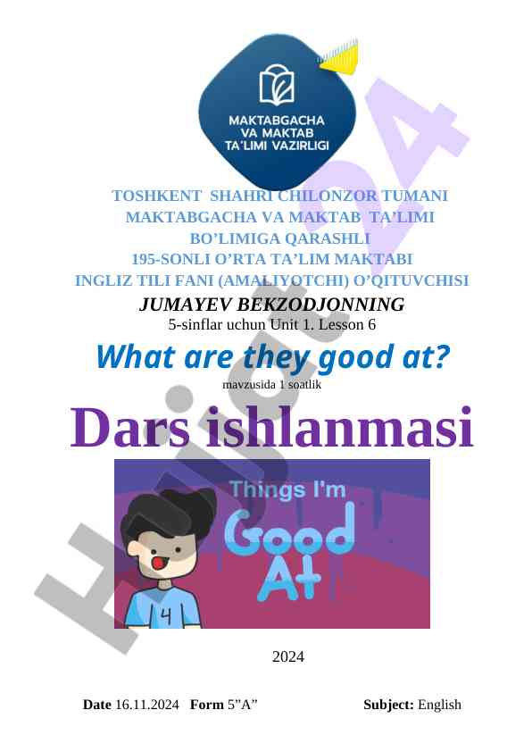 Unit 1 lesson 6 what are they good at