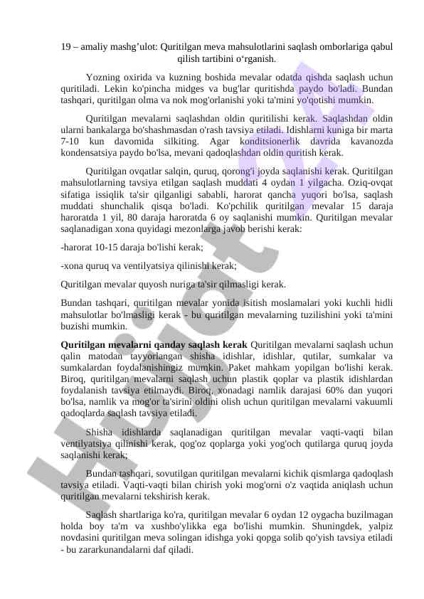 Quritilgan meva mahsulotlarini saqlash tartibi
