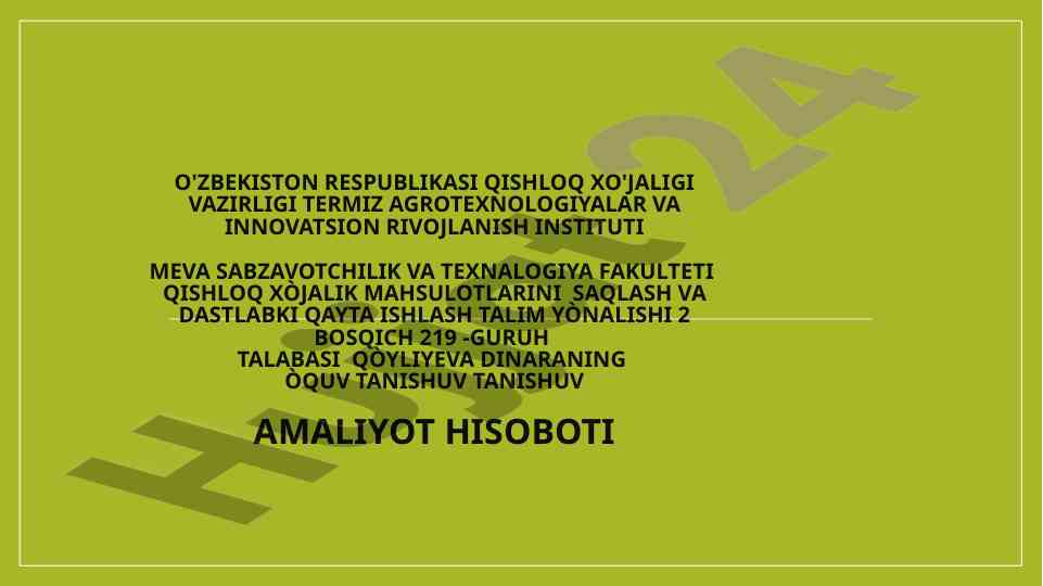Qishloq xo'jalik mahsulotlarini saqlash hisoboti