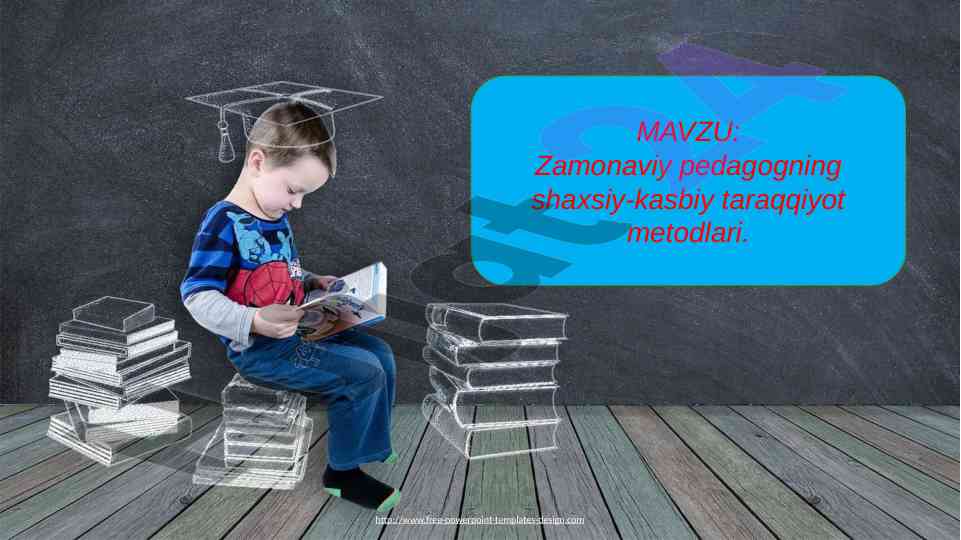 Zamonaviy pedagogning taraqqiyot metodlari