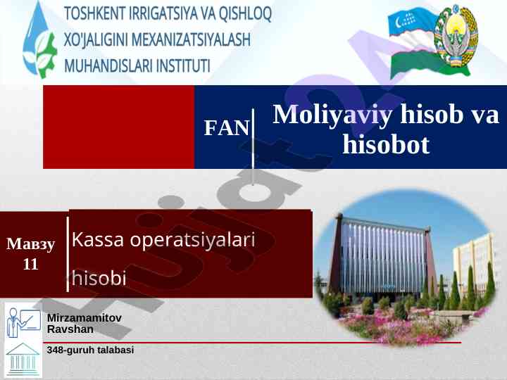 Kassa operatsiyalari hisobi mavzu 11 moliyaviy hisob
