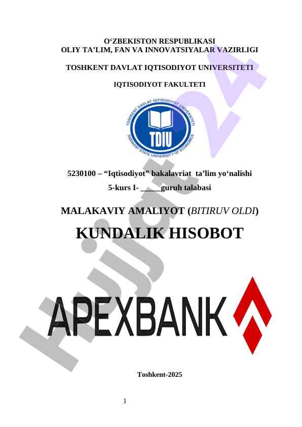  apex bank Malakaviy amaliyot hisobot  APEXBANK  Malakaviy Amaliyot (Bitiruv Oldi) APEXBANK AMALIYOT HISOBOT APEXBANK hisobot