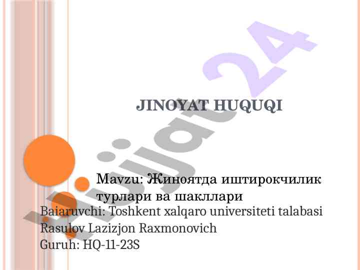 Jinoyat ijtimoiy qatnashchiligi turlari va shakllari