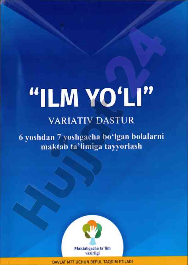 Ilm yo‘li variativ dastur bolalarni ta’limga tayyorlash