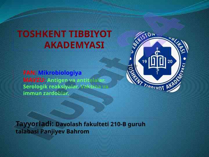 Antigen va antitelalar: mikrobiologiya asoslari