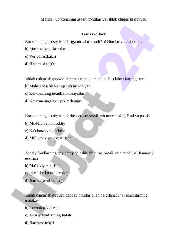 Korxonaning asosiy fondlari va ishlab chiqarish quvvati