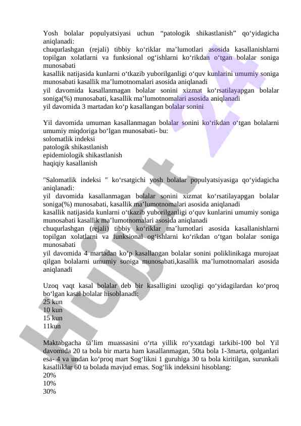 Yosh bolalar populyatsiyasida patologik shikastlanish