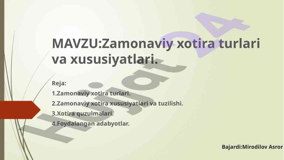 Zamonaviy xotira turlari va xususiyatlari