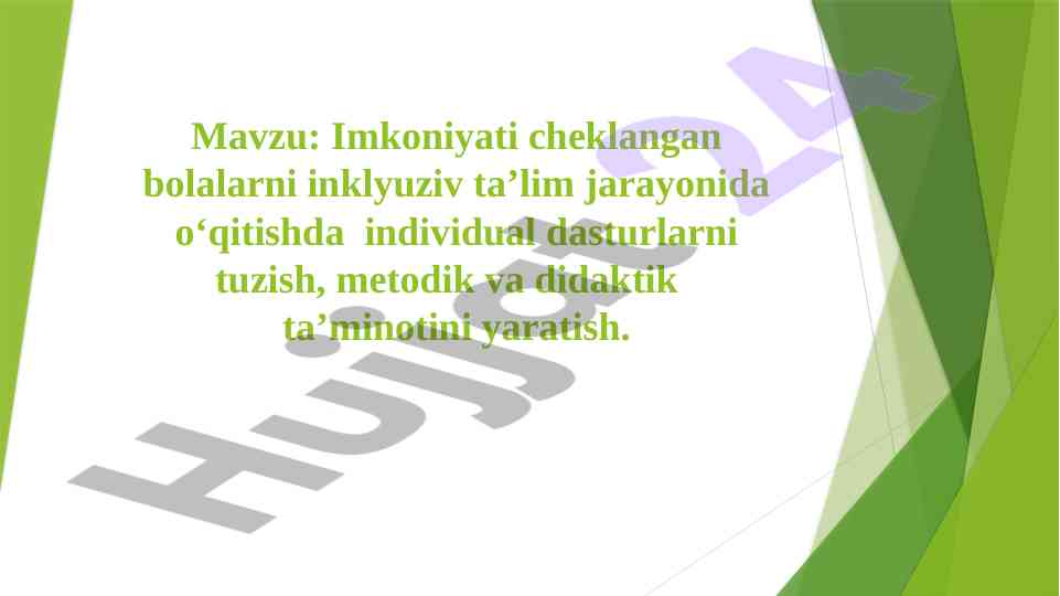 Imkoniyati cheklangan bolalar uchun individual dasturlar