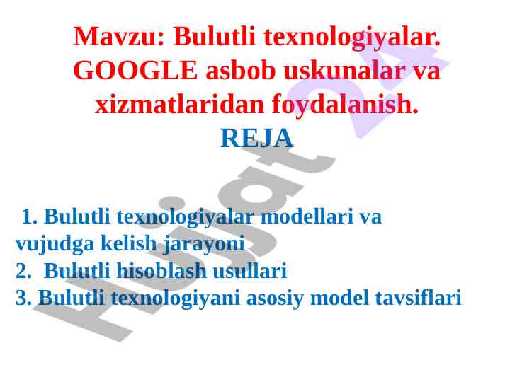 Bulutli texnologiyalar modellari va vujudga kelish jarayoni