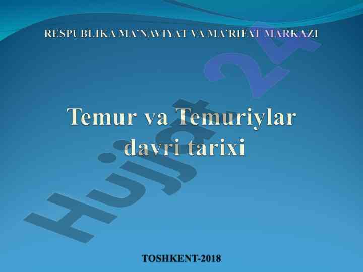 Amir temur va temuriylar davrida madaniyat