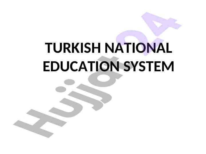 Overview of turkish national education system principles