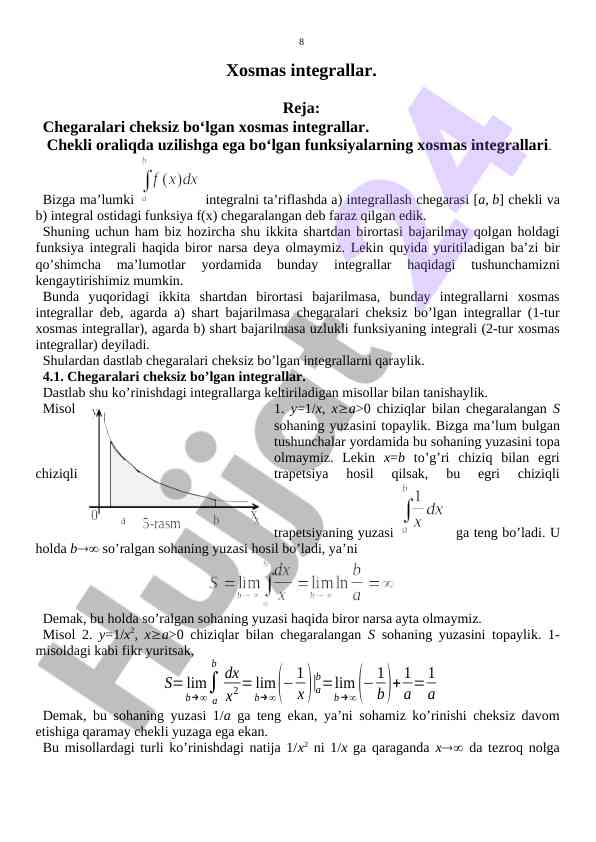 Chegaralari cheksiz bo‘lgan xosmas integrallar tahlili