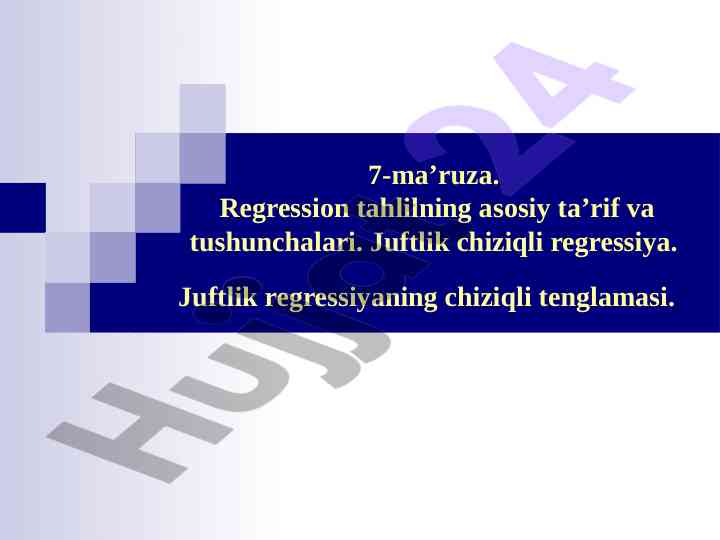 Regression tahlilning asosiy ta’rif va tushunchalari