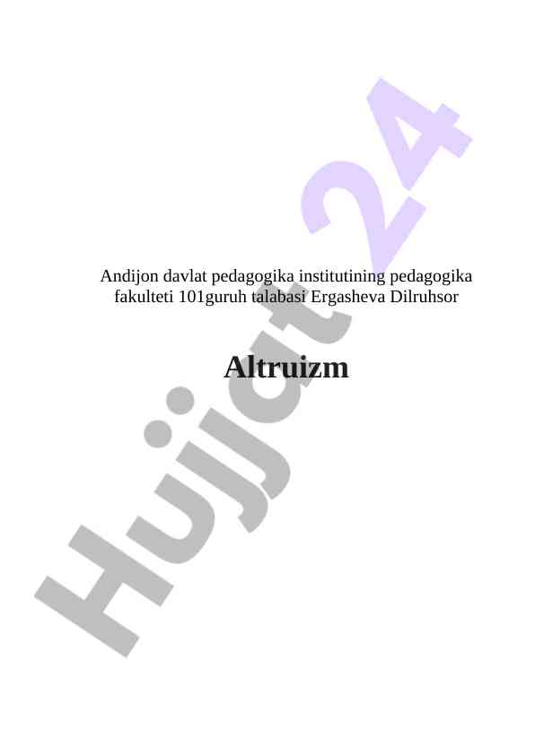 Altruizm tushunchasi va uning ahmiyati