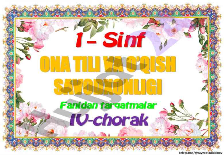 Ona tili va o‘qish savodxonligi tarqatmalar
