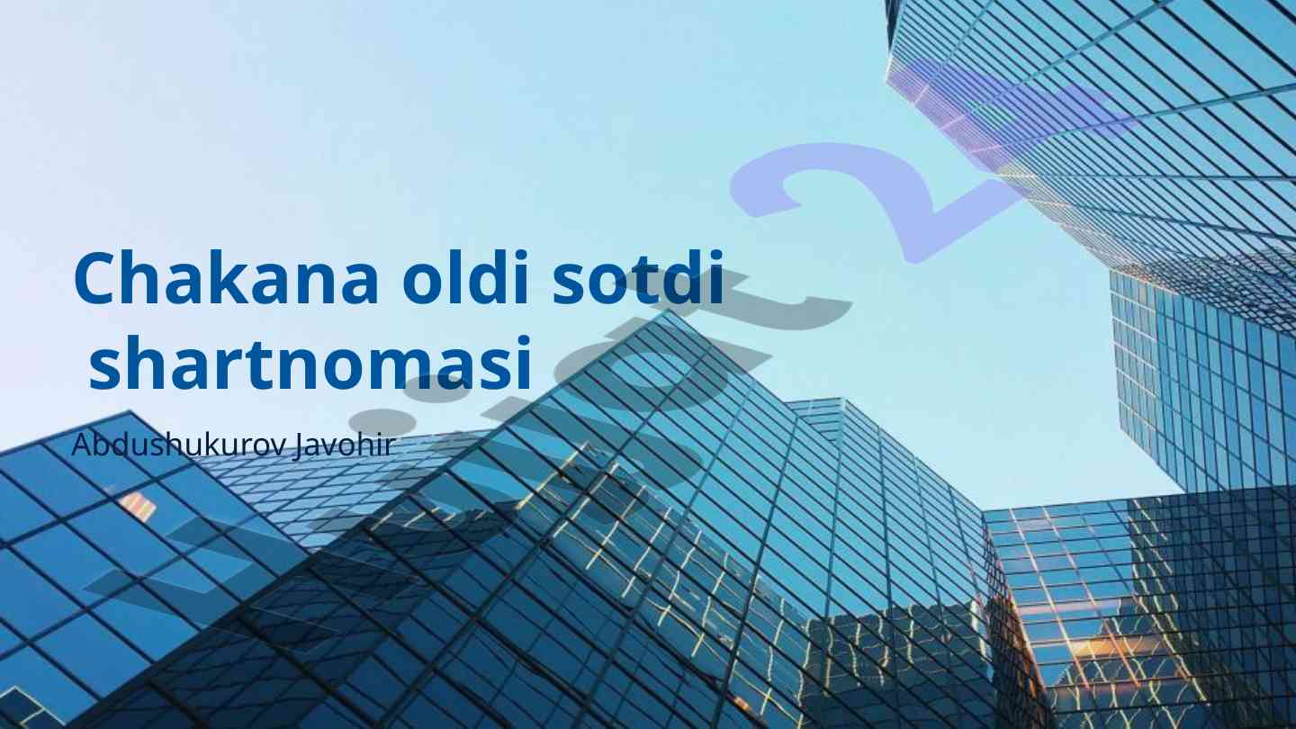 Shartnoma asosiy prinsiplari va huquqiy asoslar