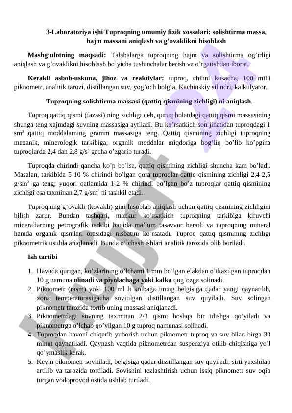 Tuproqning umumiy fizik xossalari mashg’uloti
