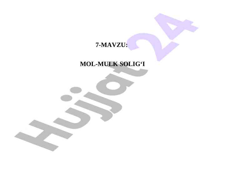 Mol-mulk solig‘i va jismoniy shaxslardan soliq tizimi