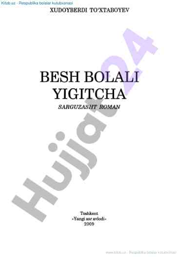 Xudoyberdi to'xtaboyev bolalik sarguzasht romani