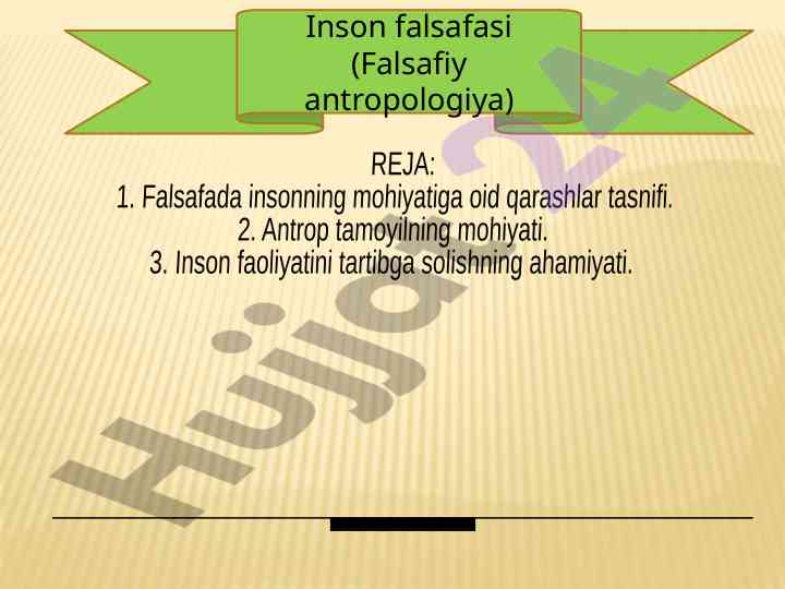 Inson falsafasi antropologiya asoslari