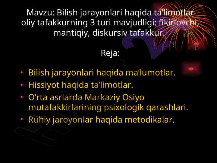 Bilish jarayonlari va tafakkur turlari