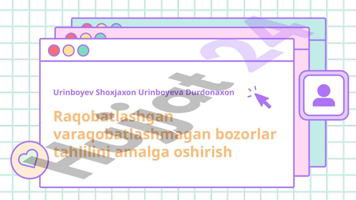 Raqobatlashgan bozorlar tahlili va strategiyalar