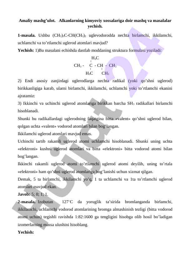 Alkanlarning kimyoviy xossalari bo'yicha amaliy mashg'ulot