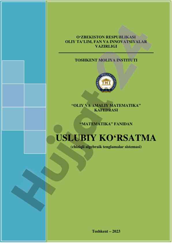Chiziqli algebraik tenglamalar uslubi ko‘rsatma
