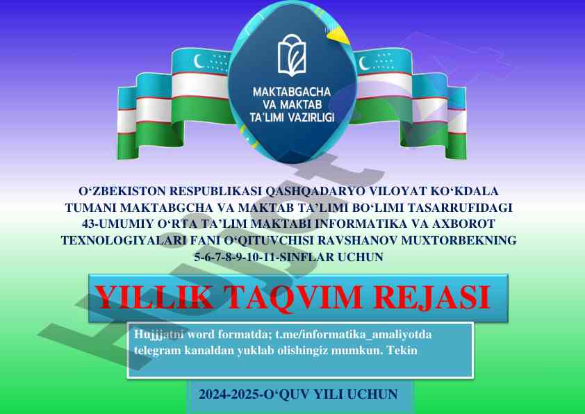 Yillik taqlim rejasi 2024-2025 o‘quv yili uchun